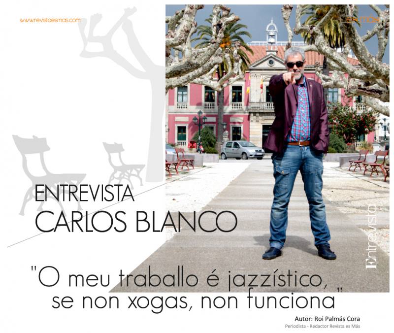 Entrevista a Carlos Blanco, actor galego